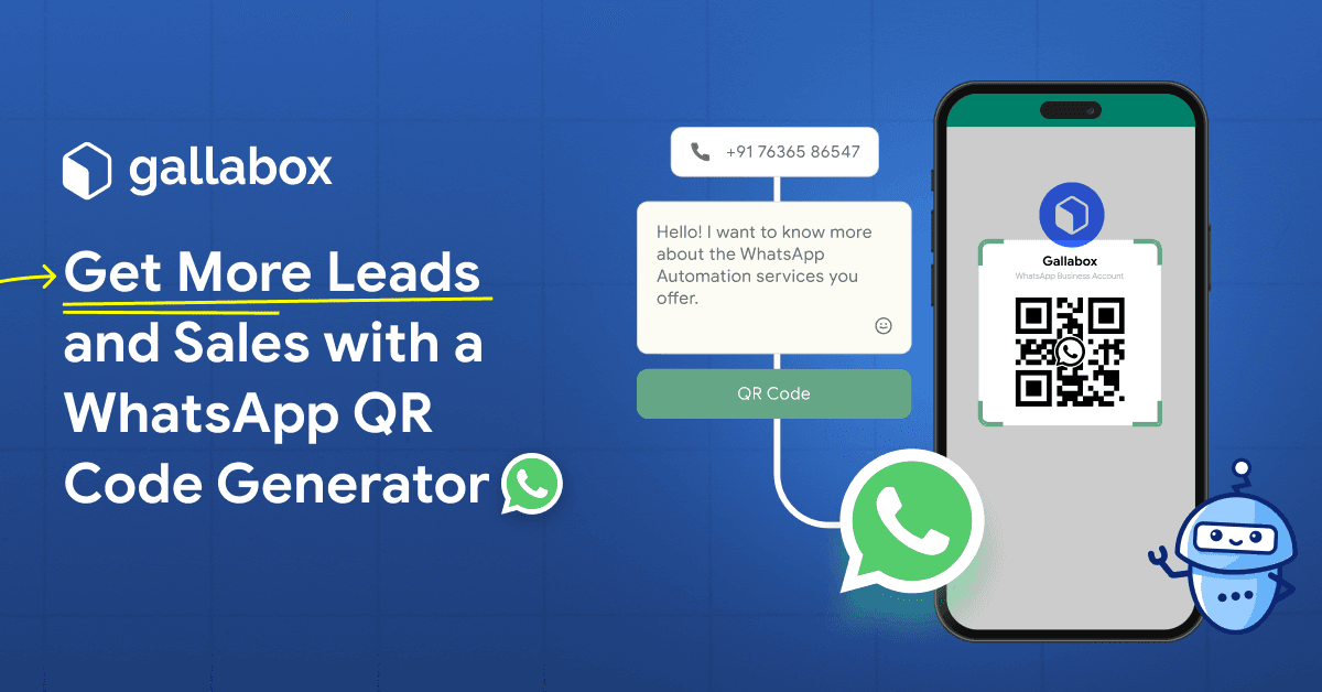 Get More Leads and Sales with a WhatsApp QR Code Generator