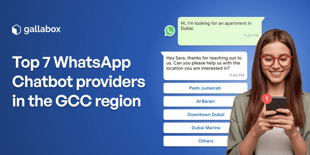 Top 7 best WhatsApp Chatbot providers in the GCC region